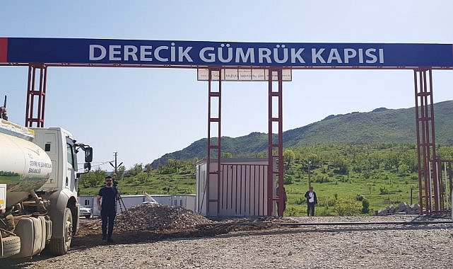 Derecik Gümrük Kapısı’nın açılması için çalışmalar devam ediyor